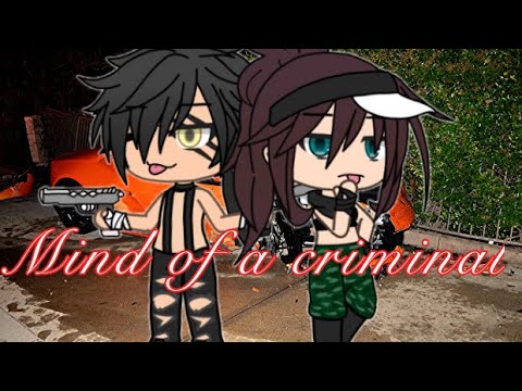 Mind of a Criminal|S1 Ep1|Gacha life(read desc)
