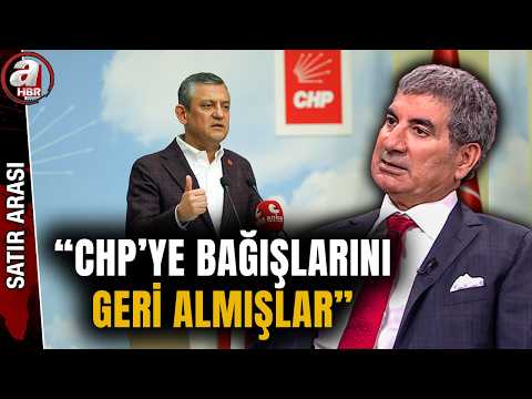 Yıldıray Sapan: CHP'ye bağışlarını geri almışlar | A Haber