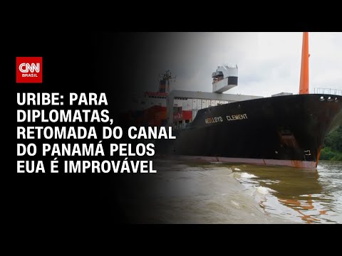 Uribe: Para diplomatas, retomada do Canal do Panamá pelos EUA é improvável | BASTIDORES CNN