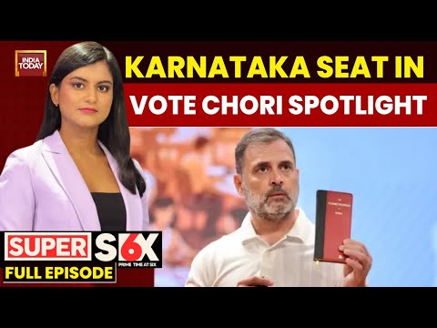 Super 6: Rahul Gandhi's Latest 'Vote Chori' Charge | EPS' Big Message After Meeting HM Shah