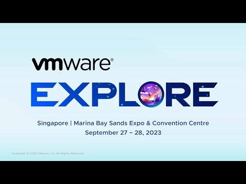 Discover the Future of Multi-Cloud at #VMwareExplore 2023 Singapore