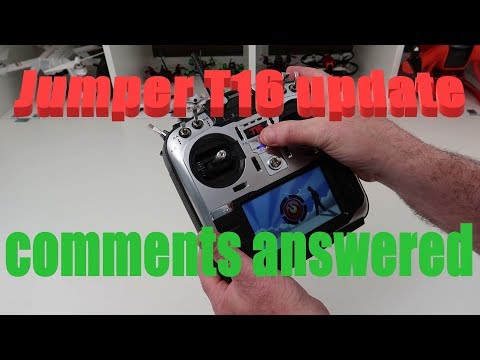 JUMPER T16 TRANSMITTER UPDATE + COMMENTS ANSWERED - UCdtzwXT7IhaqIlnoRPzO_eg