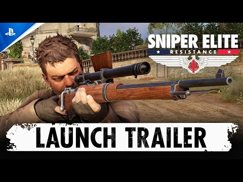 Sniper Elite: Resistance - Launch Trailer | PS5 & PS4 Games