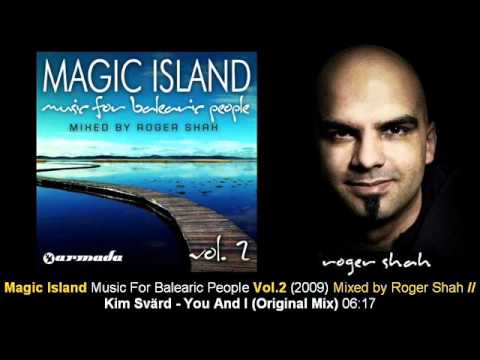 Kim Svärd - You And I (Original Mix) // Magic Island Vol.2 [ARMA210-2.03] - UCtzmeuGQKg5BUe5u6bmmyuA