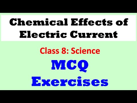 Exercises | Chemical Effects of Electric Current | Class 8: Science | Science MCQs | Exercises