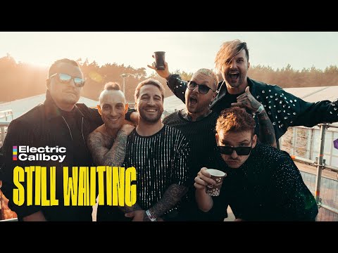Electric Callboy - STILL WAITING (OFFICIAL VIDEO)