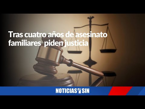 Tras cuatro años de homicidio familiares piden justicia