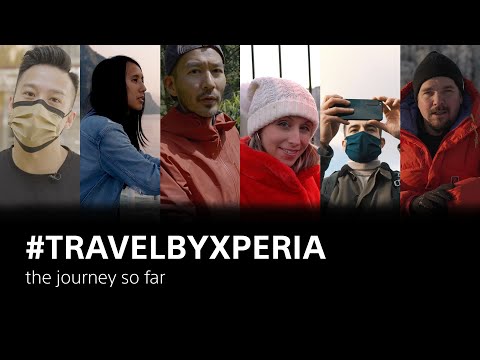 #TravelByXperia – the journey so far