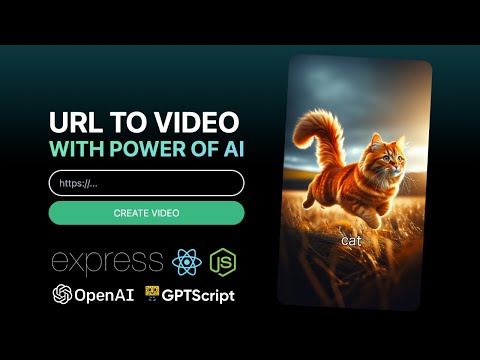 Build AI Video Generator with React.js, Express.js, Node, GPTScript and Tailwdincss