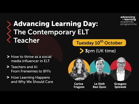 Advancing Learning Day: The Contemporary ELT Teacher