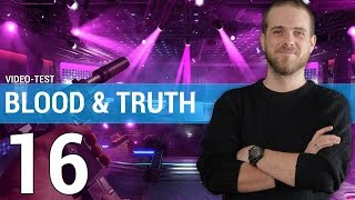 Vido-test sur Blood & Truth 