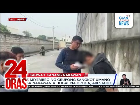 5 miyembro ng grupong sangkot umano sa nakawan at ilegal na droga, arestado | 24 Oras