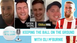 Oli McBurnie | Keeping the Ball on the Ground Oli McBurnie | Keeping the Ball on the Ground