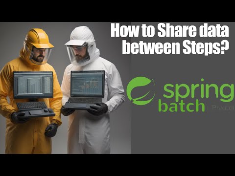 Spring Batch: Multi-File Input and Virtual Threads support - Share Data Between Steps. Ep: 4