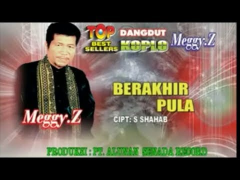 Berakhir pula - Meggy Z