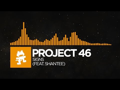 [Tropical House] - Project 46 - Signs (feat. Shantee) [Monstercat Release] - UCJ6td3C9QlPO9O_J5dF4ZzA