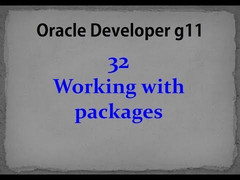 Oracle developer g11- 32-  Working with packages