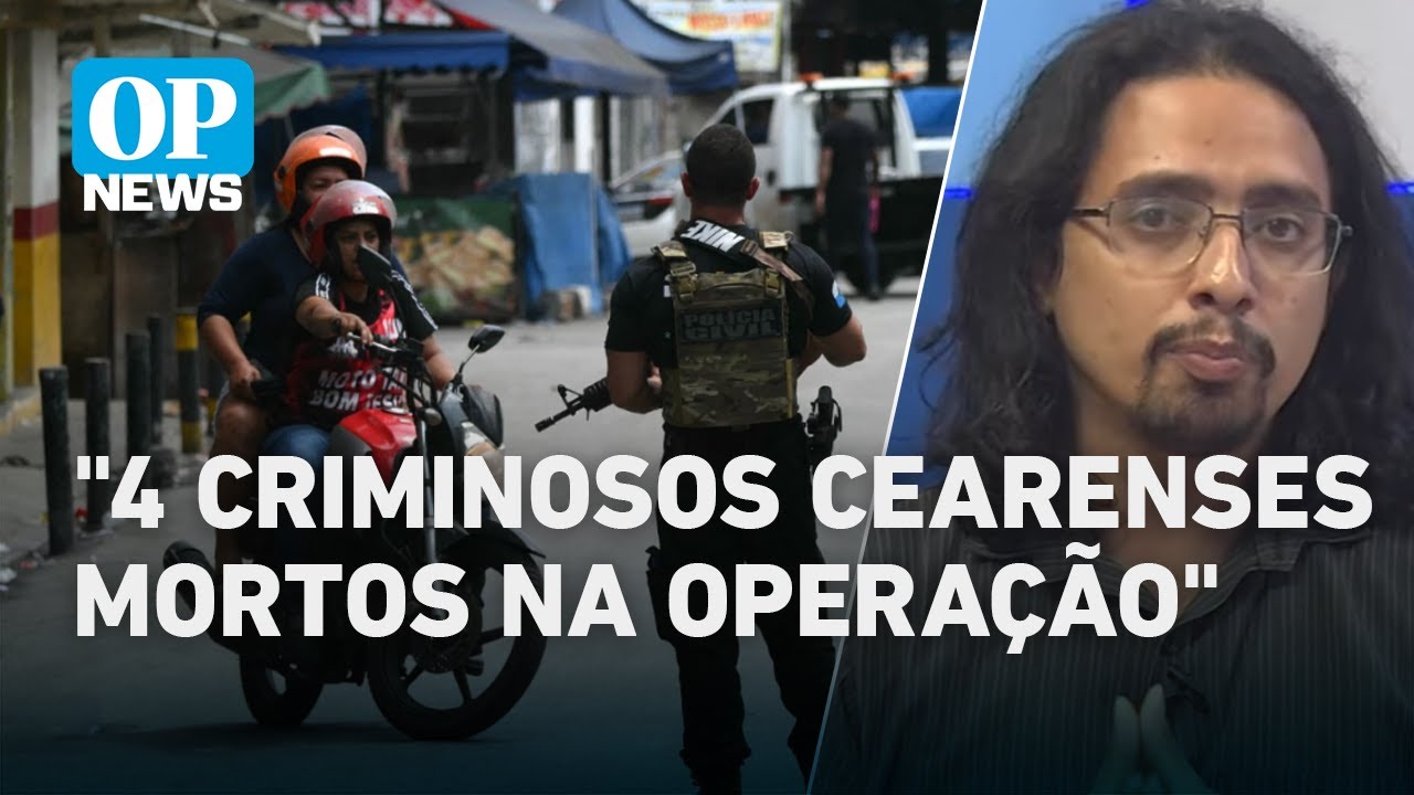Qual o impacto da megaoperação contra o Comando Vermelho no RJ para o Ceará | O POVO NEWS  TV Online Qual o impacto da megaoperação contra o Comando Vermelho no RJ para o Ceará | O POVO NEWS