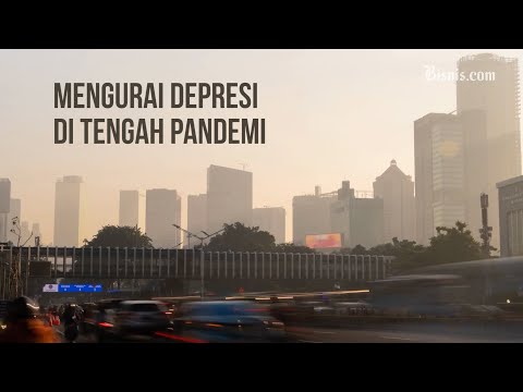 Mengurai Depresi di Tengah Pandemi