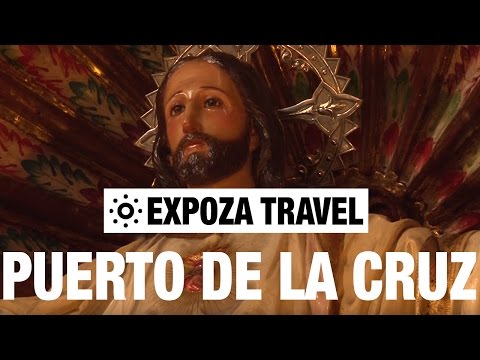 Puerto De La Cruz (Spain) Vacation Travel Video Guide - UC3o_gaqvLoPSRVMc2GmkDrg