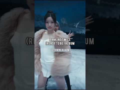 RANKING TWICE (READY TO BE) ALBUM #ranking #twice #shorts