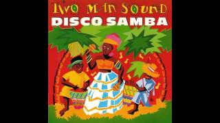 Two Man Sound - Disco Samba - 1978