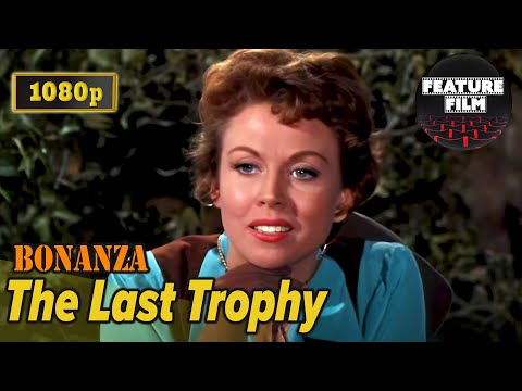Bonanza - "The Last Trophy" [1080p Full HD, 16:9] | Bonanza RESTORED high quality western series