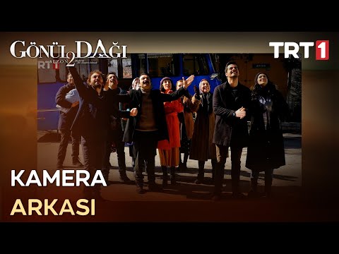 Kamera Arkası - Gönül Dağı