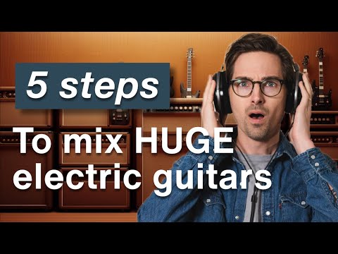 How to mix electric guitar at home