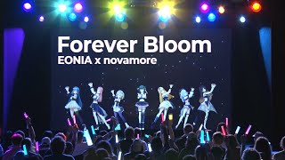EONIA x novamore - Forever Bloom | Prod. kawaii 1st Concert 'Forever B