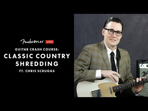 Guitar Crash Course: Classic Country Shredding Ft. Chris Scruggs | Fender Play LIVE | Fender