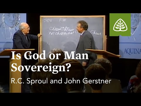 Is God or Man Sovereign?: Silencing the Devil with R.C. Sproul and John Gerstner