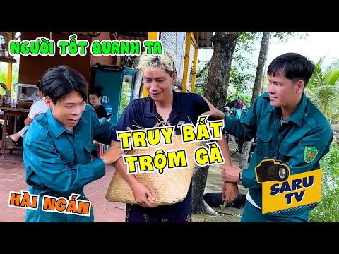 Truy Bắt Thằng Trộm Gà, Được Người Tốt Giúp Nhưng Mà Vẫn Xui | HÒA SARU TV