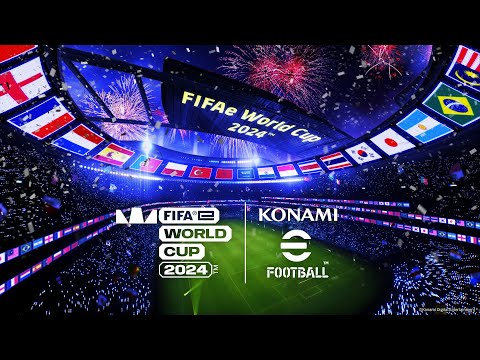 eFootball™ ”FIFAe World Cup 2024™”