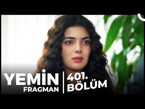 Yemin 401. Bölüm Fragman | 