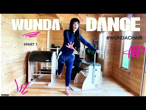 WUNDA CHAIR PILATES CHOREO | WUNDA DANCE | PART 1