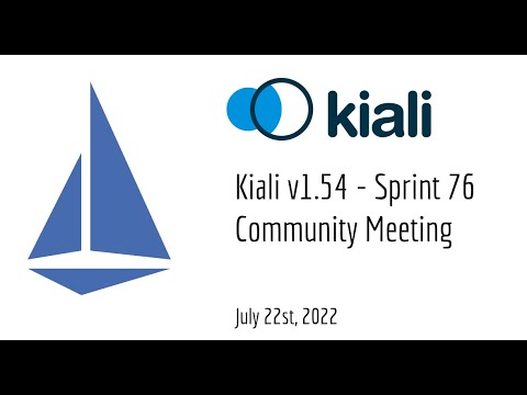 Thumbnail for Kiali Sprint 76 Demo [v1.54] - Service mesh management for Istio