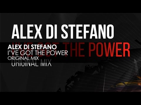 Alex di Stefano - I've Got The Power (Original Mix) - UCvYuEpgW5JEUuAy4sNzdDFQ