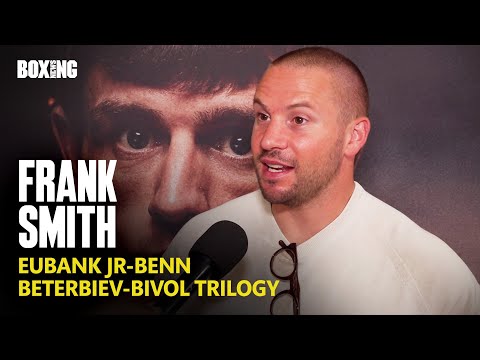 Frank Smith Updates on Beterbiev-Bivol Trilogy
