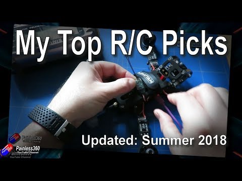 My Top R/C Picks: Summer 2018 - UCp1vASX-fg959vRc1xowqpw