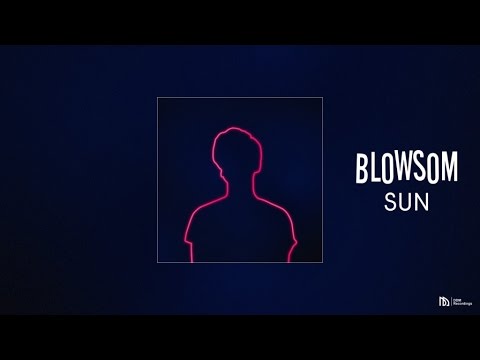 BLOWSOM - Sun - UCDzWQilDbBuelO4mGDPv1Vw