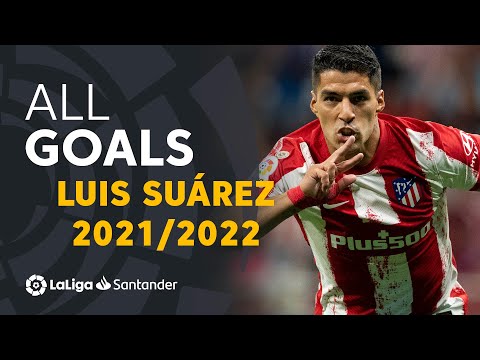 Todos los goles de Luis Suárez en LaLiga Santander 2021/2022