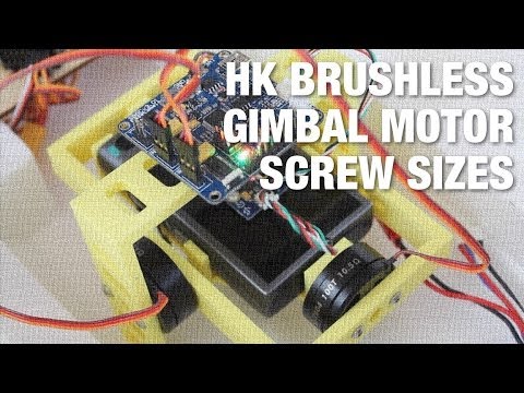 HobbyKing DIY Brushless Gimbal Motor Screw Sizes and 3D Printed Gimbal Update - UC_LDtFt-RADAdI8zIW_ecbg