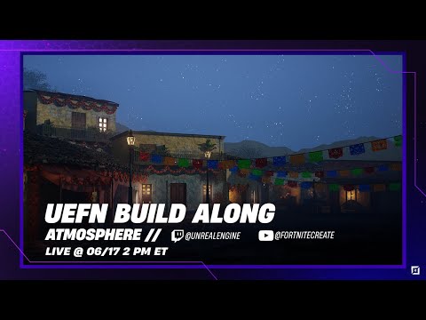 Atmosphere | UEFN Build Along