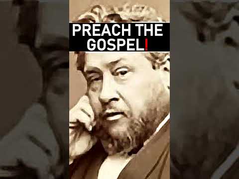 Preach the Gospel! - Charles Spurgeon Sermon #shorts #christianshorts #Jesus #JesusChrist #preaching