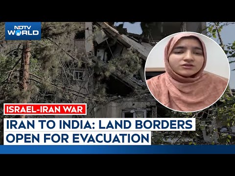 Israel Iran Tensions | "Land Borders Open": Iran On India's Request For Evacuation Of Students