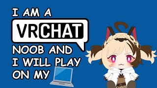 【VRCHAT】POV of me playing VRChat desktop mode no special cameras just