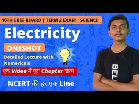 Class 10 Science Chapter 12 Electricity | Term 2 One Shot | CBSE BOARD EXAM 2021-22