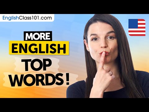 More Top English Words to Add to Your Vocabulary!