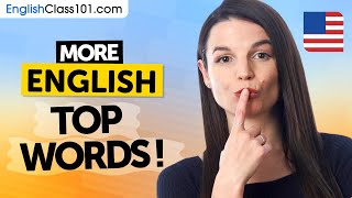 Thumbnail for the video "More Top English Words to Add to Your Vocabulary!" from Learn English with EnglishClass101.com